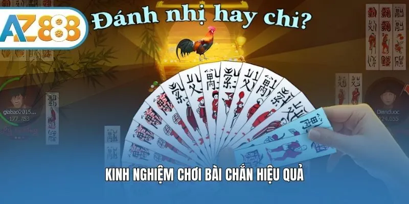 Kinh nghiệm chơi bài Chắn hiệu quả