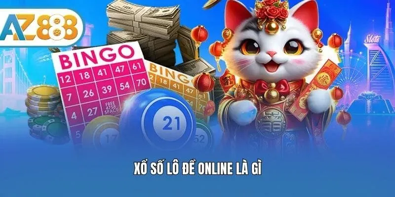 Xổ số lô đề online là gì?